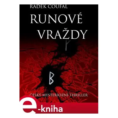 Runové vraždy - Radek Coufal