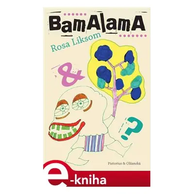 BamaLama - Rosa Liksom