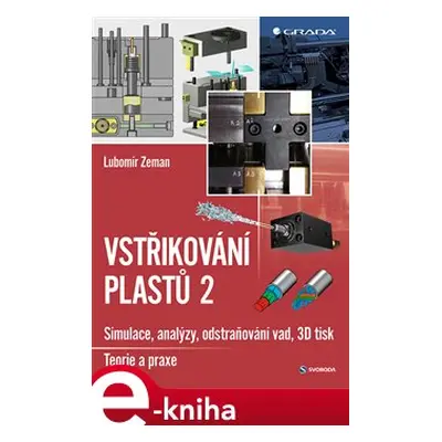 Vstřikování plastů 2 - Lubomír Zeman