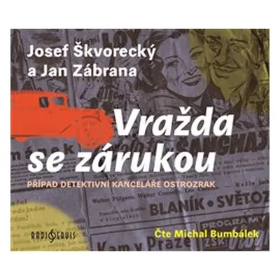 Vražda se zárukou - Jan Zábrana, Josef Škvorecký