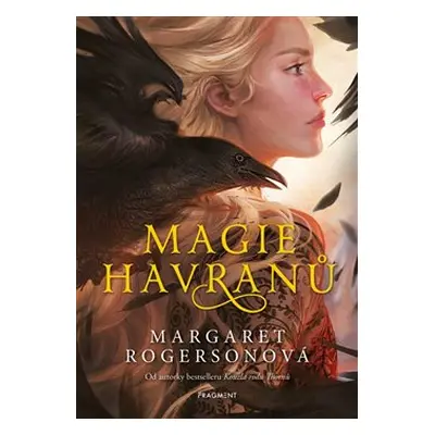 Magie havranů - Margaret Rogersonová