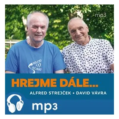 Hrejme dále…, mp3 - David Vávra, Alfred Strejček