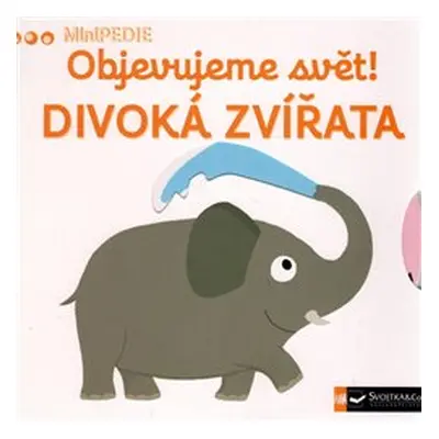 Objevujeme svět! Divoká zvířata