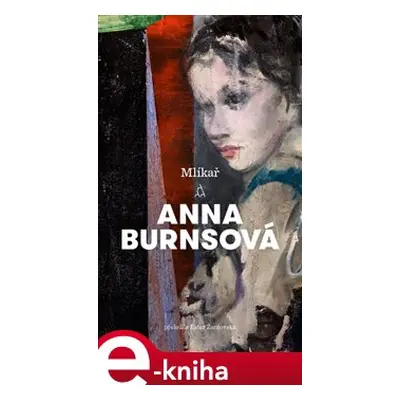 Mlíkař - Anna Burnsová