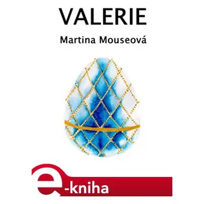 Valerie - Martina Mouseová