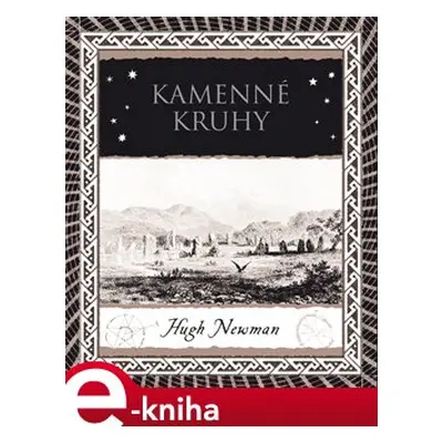 Kamenné kruhy - Hugh Newman