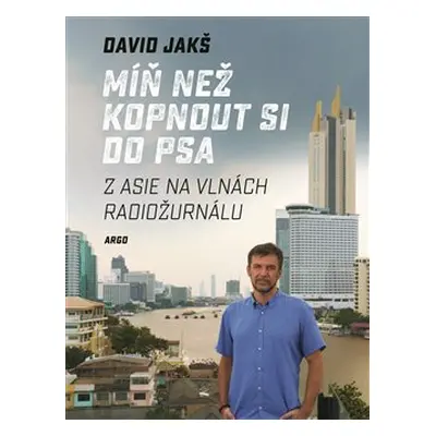 Míň než kopnout si do psa - David Jakš