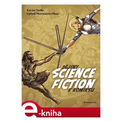 Dějiny science fiction v komiksu - Xavier Dollo