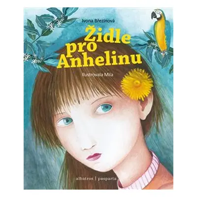 Židle pro Anhelinu - Veronika Šporclová, Ivona Březinová