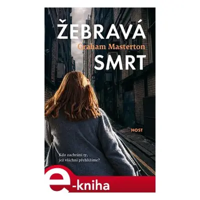 Žebravá smrt - Graham Masterton