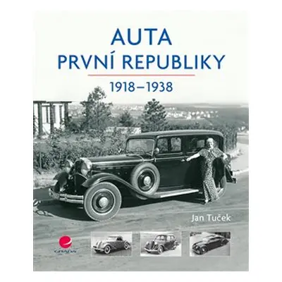 Auta první republiky - Jan Tuček