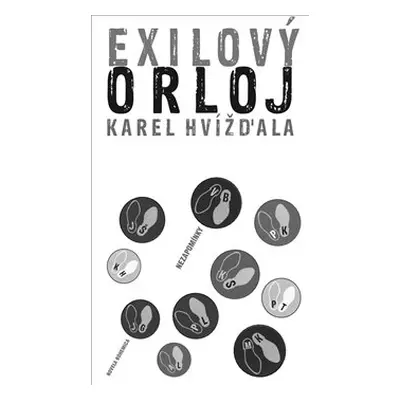 Exilový orloj - Karel Hvížďala