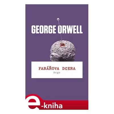 Farářova dcera - George Orwell