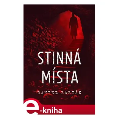 Stinná místa - Daniel Barták