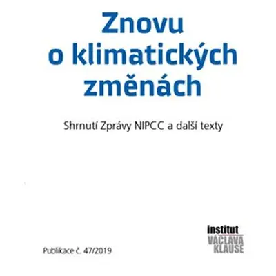 Znovu o klimatických změnách - Václav Klaus