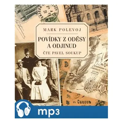 Povídky z Oděsy a odjinud, mp3 - Mark Polevoj