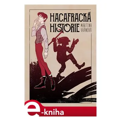 Hacafracká historie - Martina Vránová