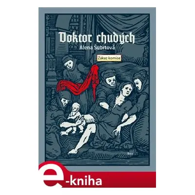 Doktor chudých - Alena Šubrtová