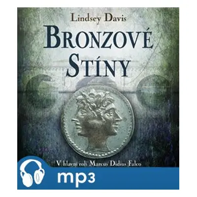 Bronzové stíny, mp3 - Lindsey Davisová