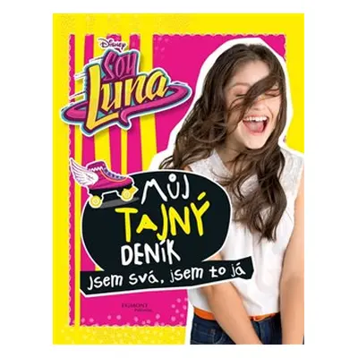 Soy Luna - Můj tajný deník - kolektiv