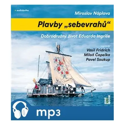 Plavby „sebevrahů“, mp3 - Miroslav Náplava