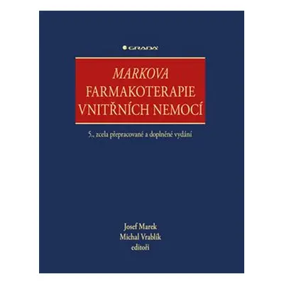 Markova farmakoterapie vnitřních nemocí - kolektiv