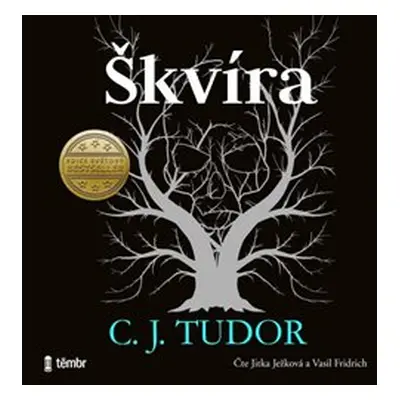 Škvíra - C. J. Tudor