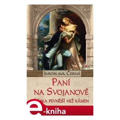 Paní na Svojanově - Jaroslava Černá