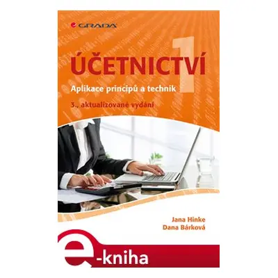 Účetnictví 1 - Jana Hinke, Dana Bárková