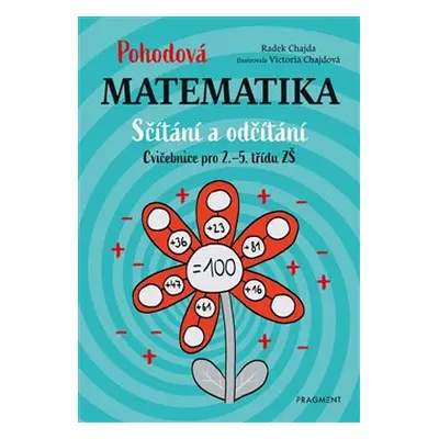 Pohodová matematika - Sčítání a odčítání - Radek Chajda