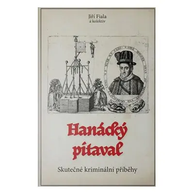 Hanácký pitaval - Jiří Fiala