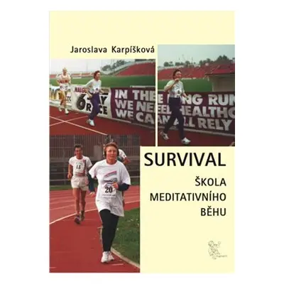 Survival - Jaroslava Karpíšková