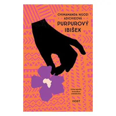 Purpurový ibišek - Chimamanda Ngozi Adichieová