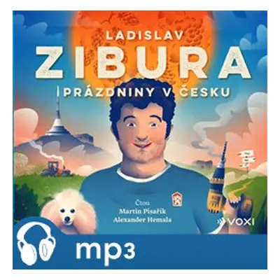 Prázdniny v Česku, mp3 - Ladislav Zibura