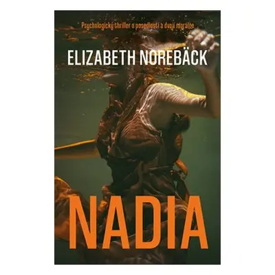 Nadia - Elisabeth Norebäck