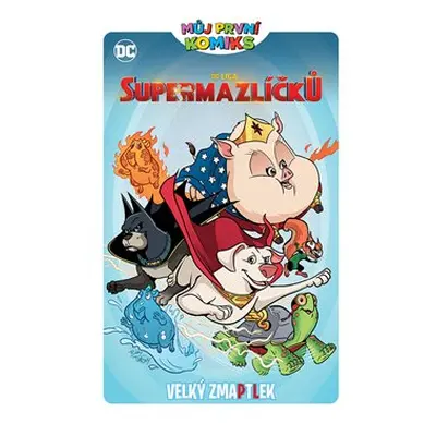 Můj první komiks: DC Liga supermazlíčků: Velký zmaptlek - Heath Corson