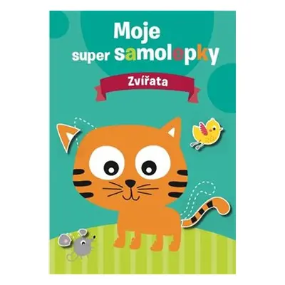 Moje super samolepky - Zvířata