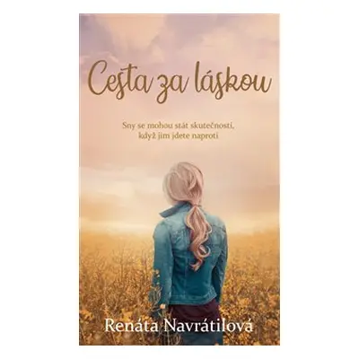 Cesta za láskou - Renáta Navrátilová