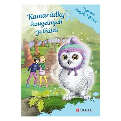 Kamarádky kouzelných zvířátek 6: Výpomoc Matyldy Fuflíkové - Daisy Meadowsová