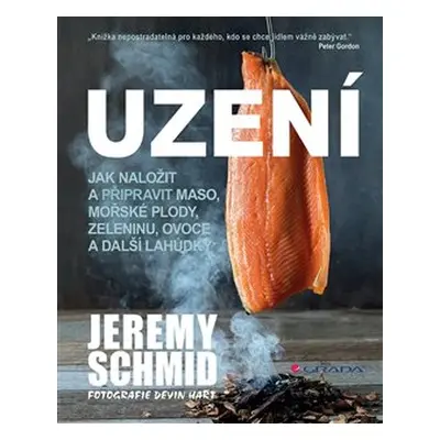 Uzení - Jeremy Schmid