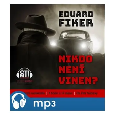 Nikdo není vinen, mp3 - Eduard Fiker