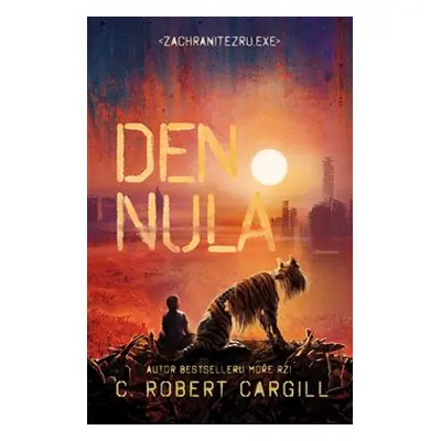 Den nula - C. Robert Cargill