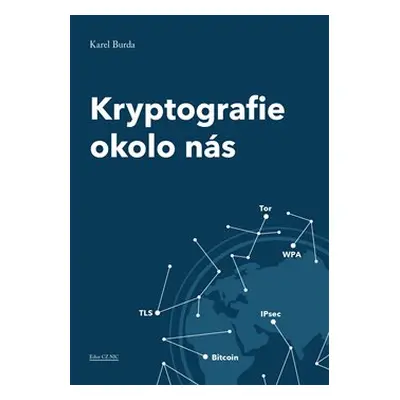 Kryptografie okolo nás - Karel Burda