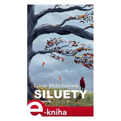 Siluety - Lucie Melicharová