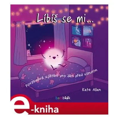 Líbíš se mi... - Kate Allan