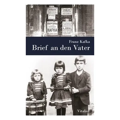 Brief an den Vater - Franz Kafka