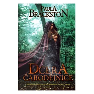 Dcera čarodějnice - Paula Brackston