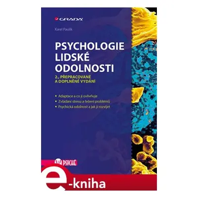 Psychologie lidské odolnosti - Karel Paulík