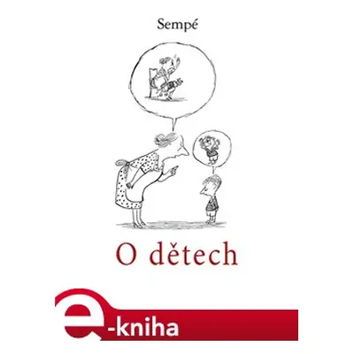 O dětech - Jean-Jacques Sempé