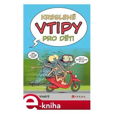 Kreslené vtipy pro děti - Mirek Vostrý